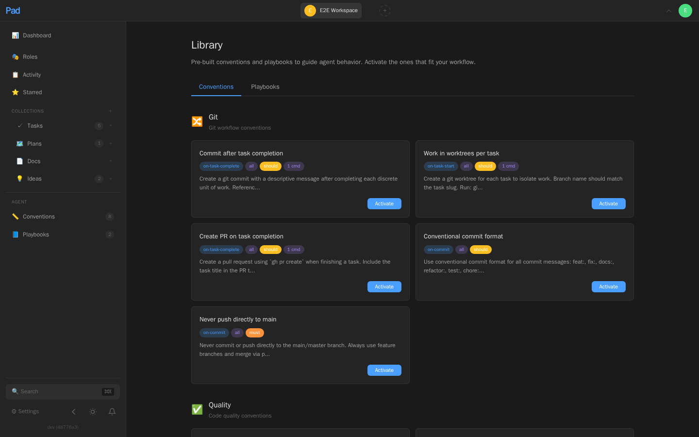 Pad's Library page — pre-built conventions organized by category (Git, Quality, ...) with one-click Activate buttons. Cards show the trigger, scope, priority, and command count.