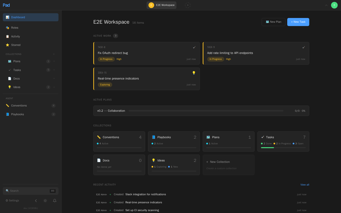 Pad dashboard showing collection summaries, active work, an active plan with progress, and a recent activity feed